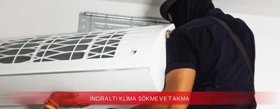 İnciraltı İlçemi Viessmann Klima Sökme ve Takma